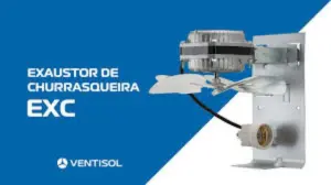 Exaustor de Churrasqueira com Soquete E27 60w 220v Ventisol